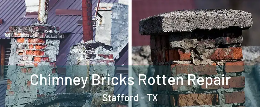Chimney Bricks Rotten Repair Stafford - TX