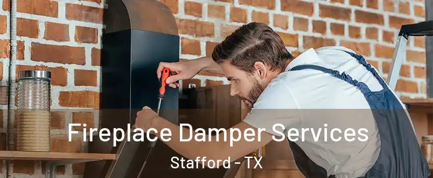  Fireplace Damper Services Stafford - TX