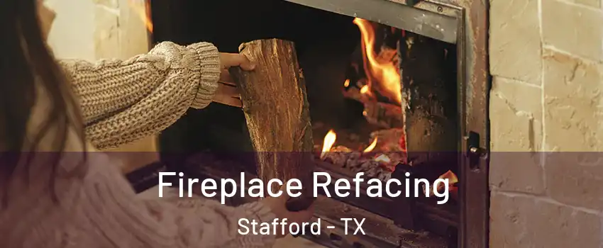  Fireplace Refacing Stafford - TX
