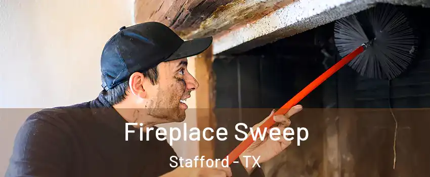  Fireplace Sweep Stafford - TX