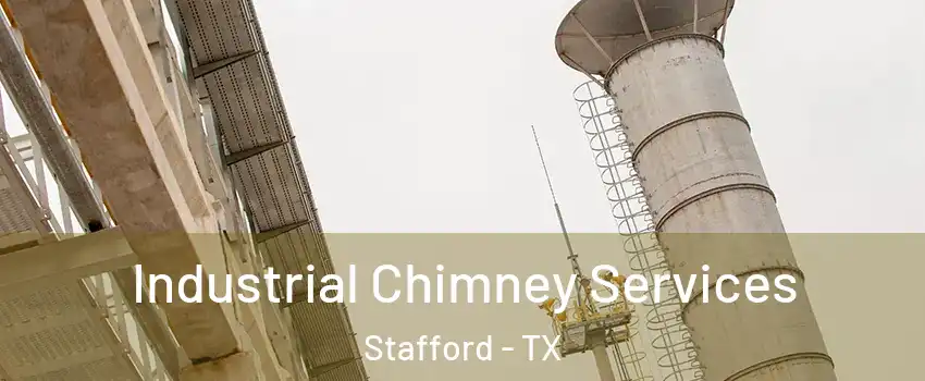 Industrial Chimney Services Stafford - TX