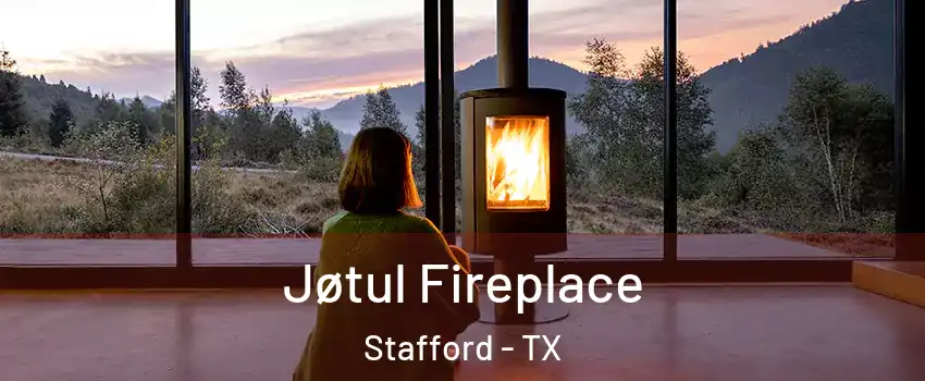  Jøtul Fireplace Stafford - TX