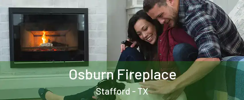 Osburn Fireplace Stafford - TX